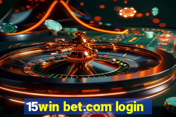 15win bet.com login